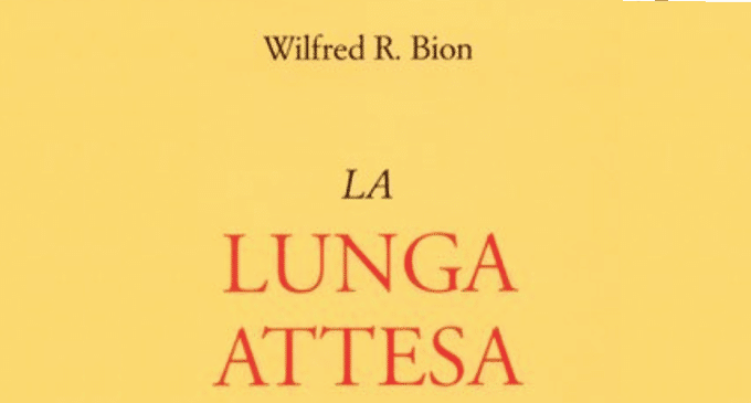 La lunga attesa l esperienza disumanizzante della guerra nel libro di Bion