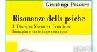 Risonanze della psiche. Il Disegno Narrativo Condiviso: immagini e storie in psicoterapia (2019) di G. Passaro – Recensione del libro