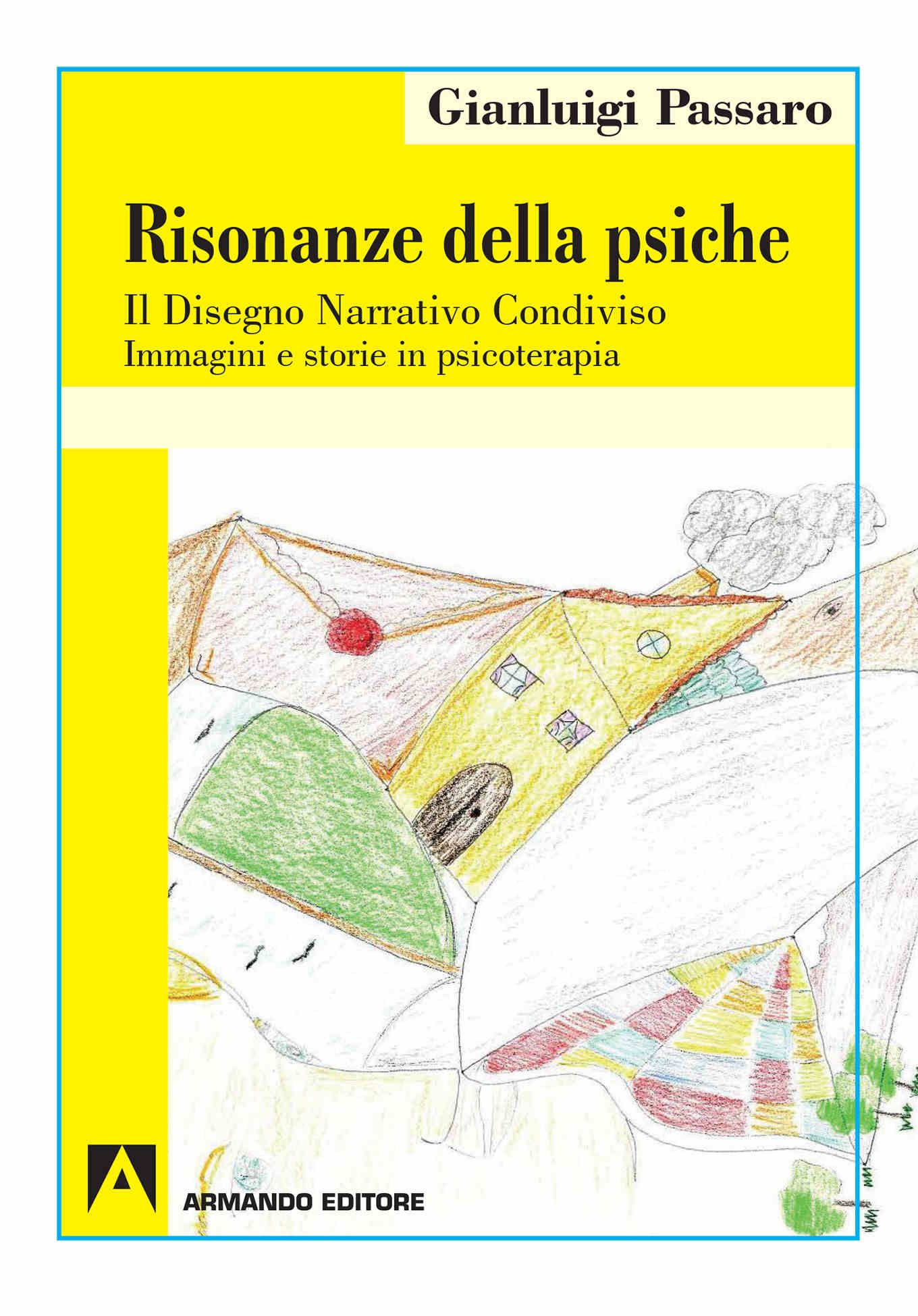Risonanze della psiche (2019) di Gianluigi Passaro - Recensione del libro