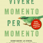 Vivere momento per momento di J. Kabat Zinn - Recensione del libro FEAT