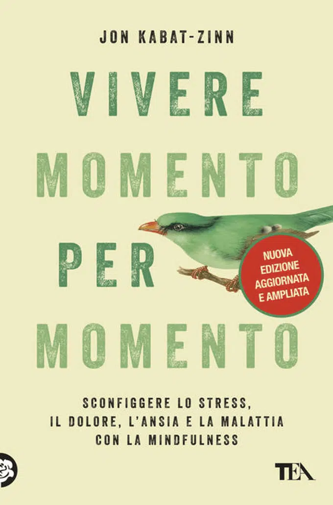 Vivere momento per momento di J. Kabat Zinn - Recensione del libro FEAT