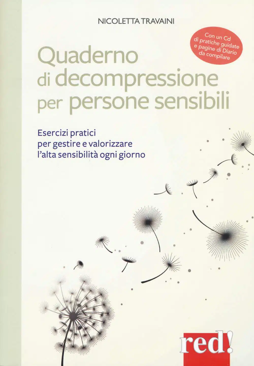 Il Quaderno di Decompressione per persone sensibili EVIDENZA