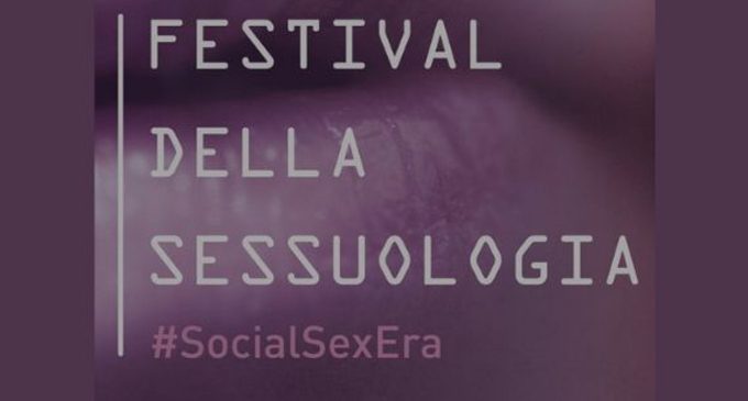 #SocialSexEra, il primo festival della sessuologia in Italia – Report dall’evento