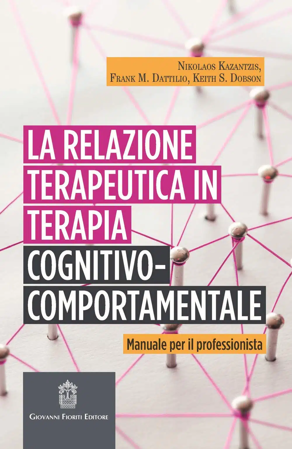 La relazione terapeutica in terapia cognitivo comportamentale Recensione EVIDENZA