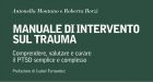 Manuale di intervento sul trauma (2019) di A. Montano e R. Borzì – Recensione del libro