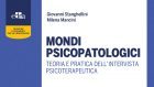 Mondi psicopatologici (2018) di G. Stanghellini e M. Mancini- Recensione del libro