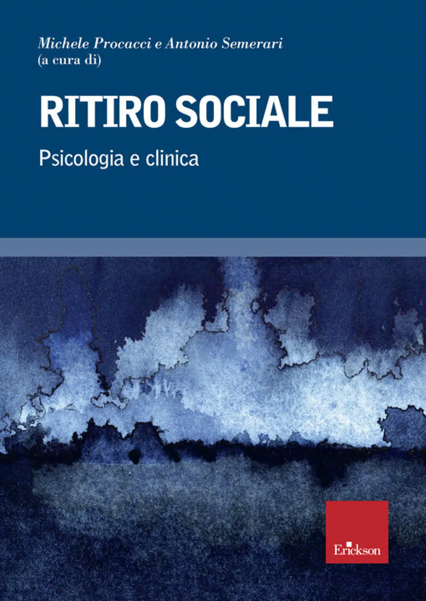 Ritiro sociale 2019 a cura di M Procacci e A Semerari Recensione Featured