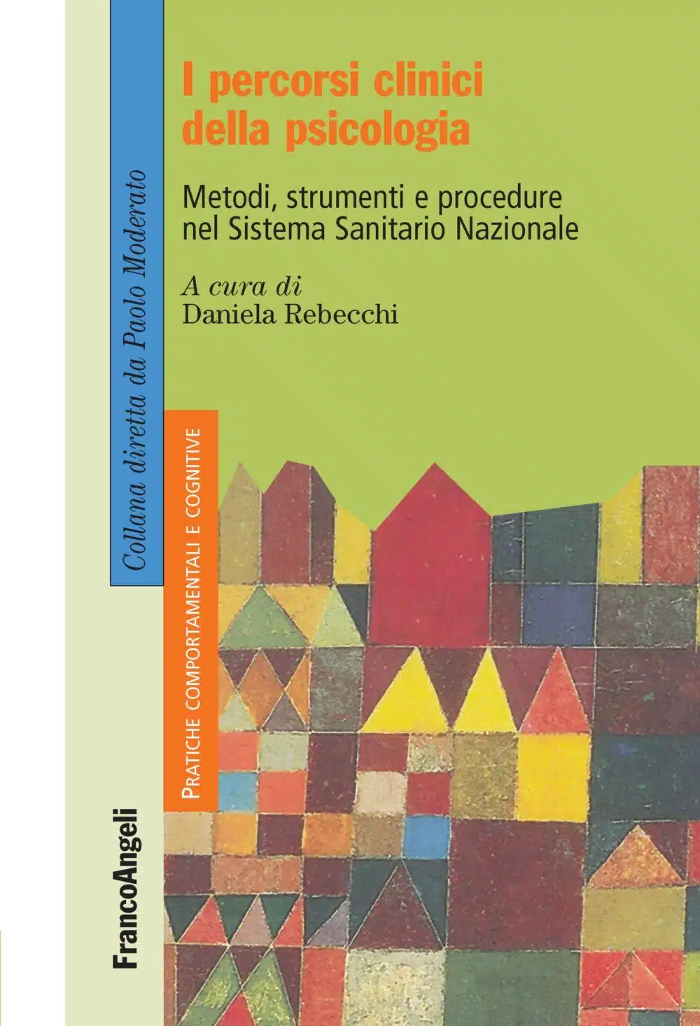 I percorsi clinici della psicologia 2018 Rebecchi Recensione.jpg