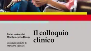 Il colloquio clinico di E Anchisi e M Gambotto Dessy Recensione del libro featured