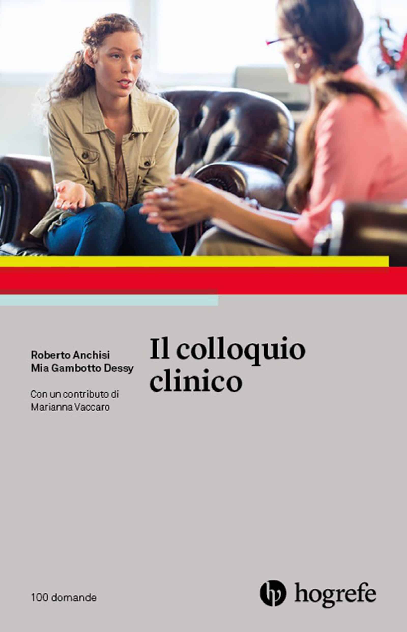 Il colloquio clinico di E Anchisi e M Gambotto Dessy Recensione del libro featured