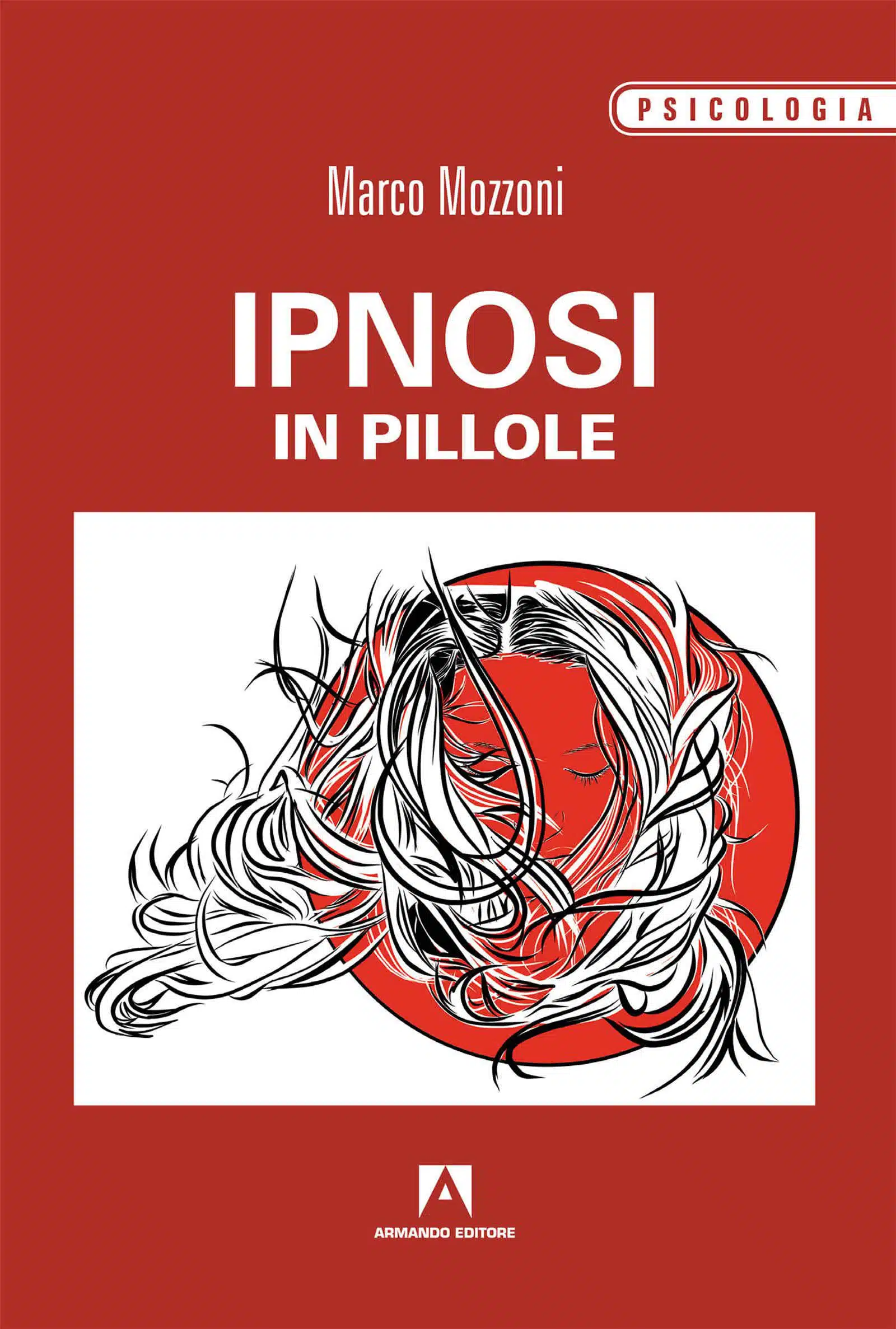 Ipnosi in pillole 2018 di Marco Mozzoni Recensione del libro featured