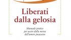Liberati dalla gelosia (2019) di D. Algeri – Recensione del libro