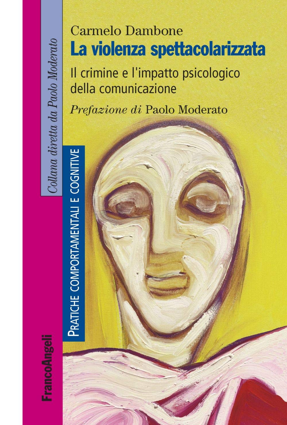 La violenza spettacolarizzata 2019 di Dambone Recensione del libro EVIDENZA