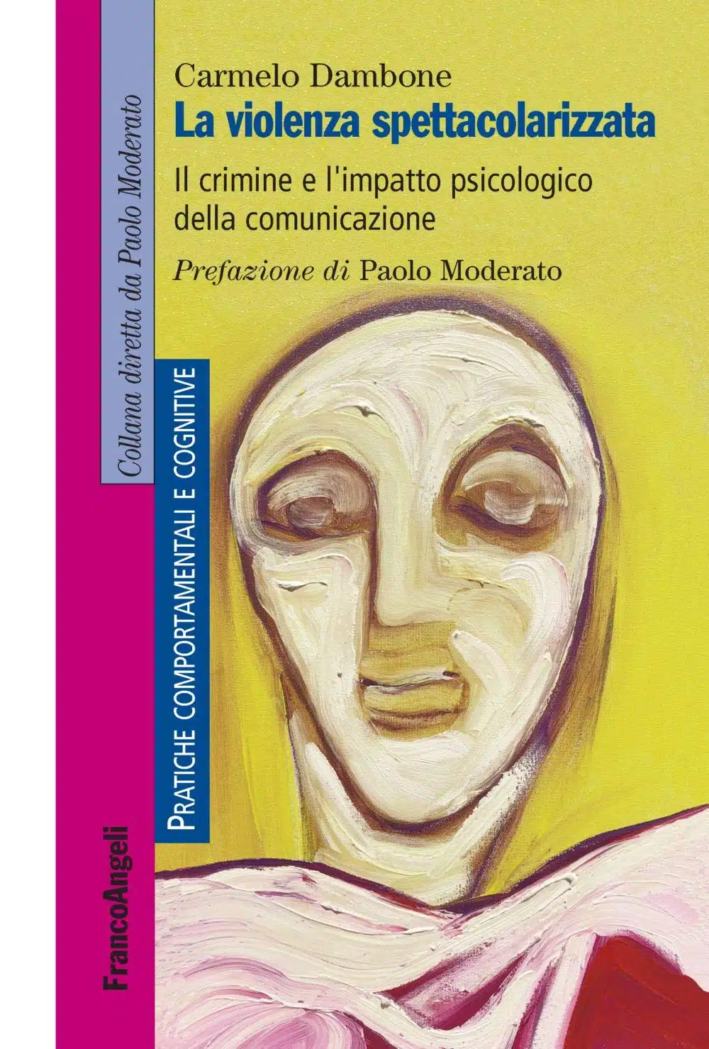 La violenza spettacolarizzata 2019 di Dambone Recensione del libro EVIDENZA