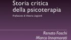 Storia critica della psicoterapia di Renato Foschi e Marco Innamorati – Recensione del libro
