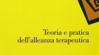 Teoria e pratica dell’alleanza terapeutica (2003) di J.D. Safran e J.C. Muran – Recensione del libro