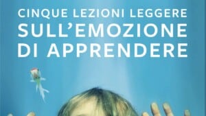 Cinque lezioni leggere sull emozione di apprendere Recensione del libro Featured