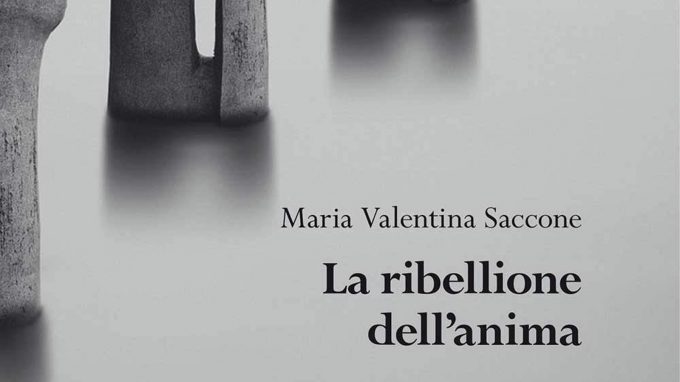 La ribellione dell’anima (2019) di M. V. Saccone – Recensione del libro