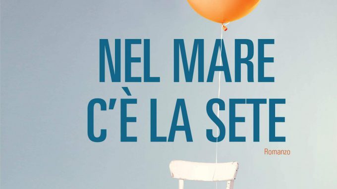 Nel mare c’è la sete (2020) di Erica Mou – Recensione del libro