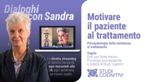 Dialoghi con Sandra - Il video del secondo incontro con la Dott.ssa Marino
