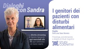 Dialoghi con Sandra - Il video del settimo incontro con la Dott.ssa Novero