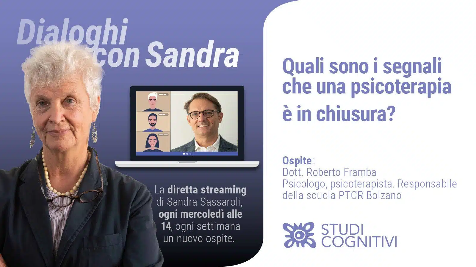 Dialoghi con Sandra - Il video del terzo incontro con il Dott Roberto Framba