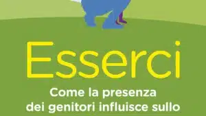 Esserci 2020 Recensione del libro di Daniel J Siegel e Tina P Bryson Featured