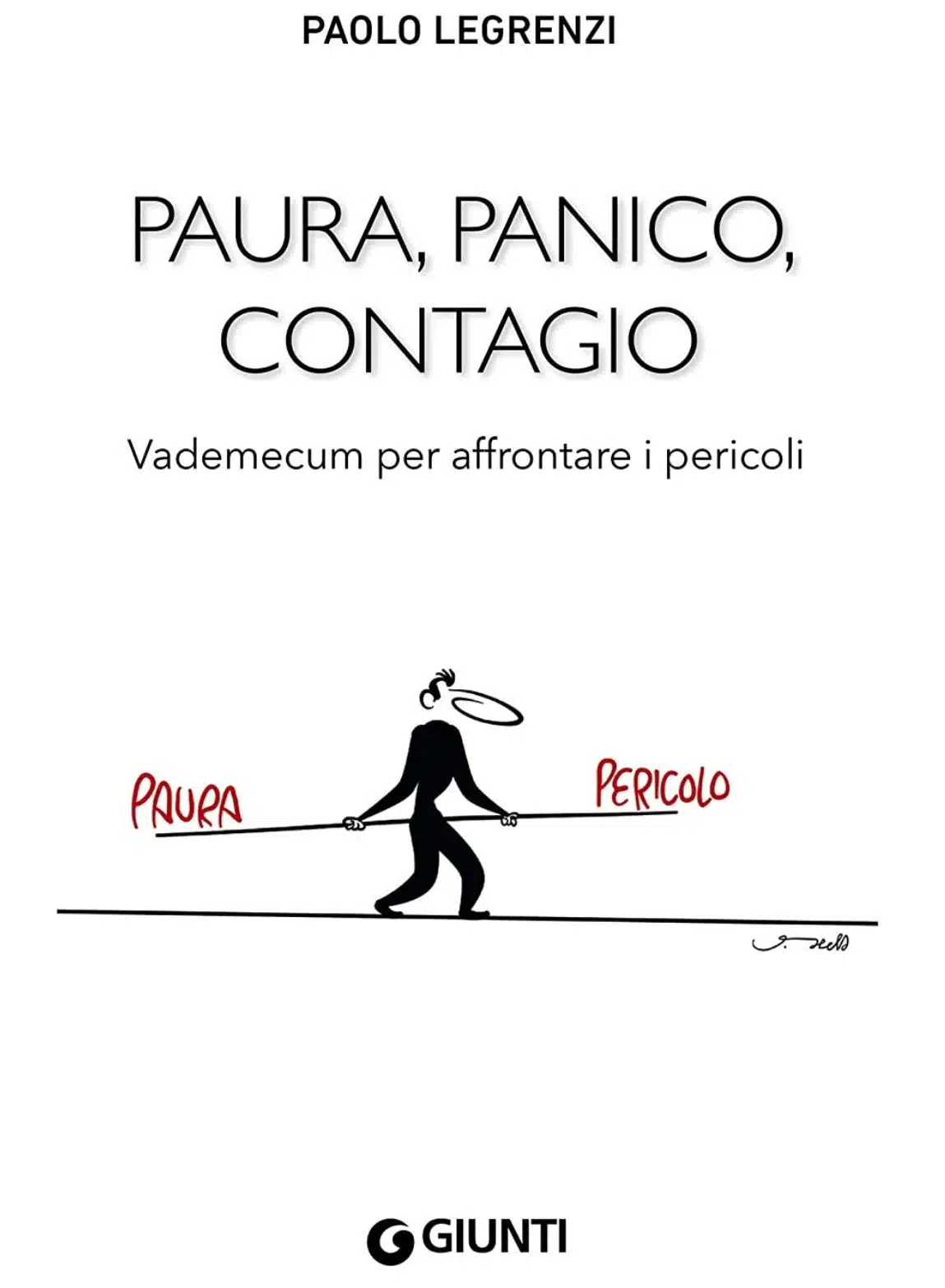 Paura panico contagio 2020 di Legrenzi Recensione EVIDENZA