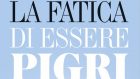 La fatica di essere pigri (2020) di Gianfranco Marrone – Recensione del libro