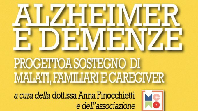 Alzheimer e demenze, malati e caregiver: un progetto di sostegno attraverso dei video online – Comunicato Stampa