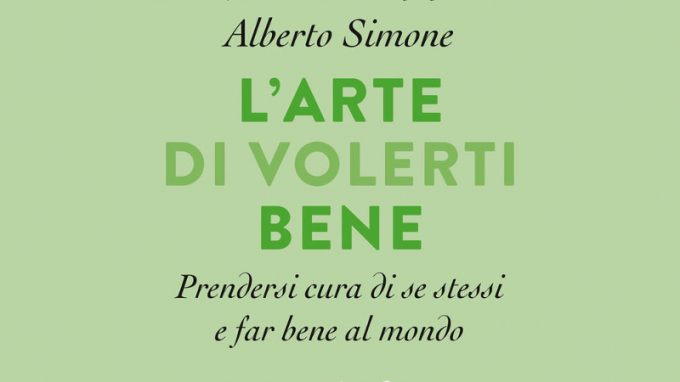 L’arte di volerti bene (2020) di Alberto Simone – Recensione del libro