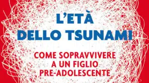 L eta dello tsunami 2017 di A Pellai e B Tamborini Recensione del libro Featured