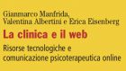 La clinica e il web (2020) di Gianfranco Manfrida, Valentina Albertini e Erica Eisenberg – Recensione del libro
