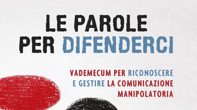 Parole per difenderci (2020) di Cinzia Mammoliti – Recensione del libro