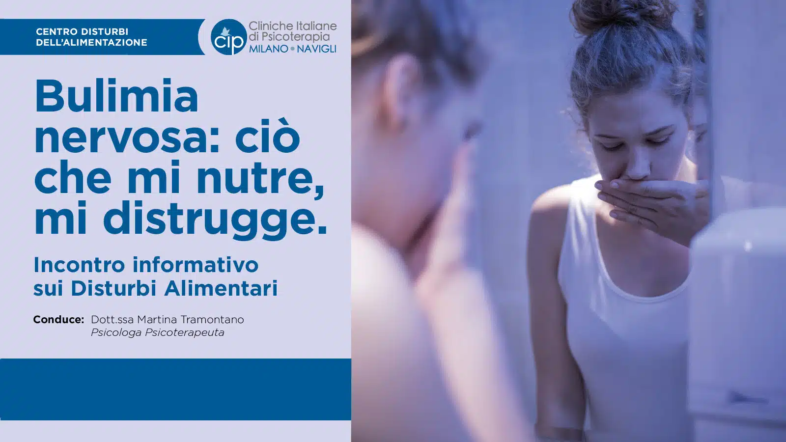 Bulimia Nervosa: ciò che mi nutre, mi distrugge - CIP Milano - VIDEO