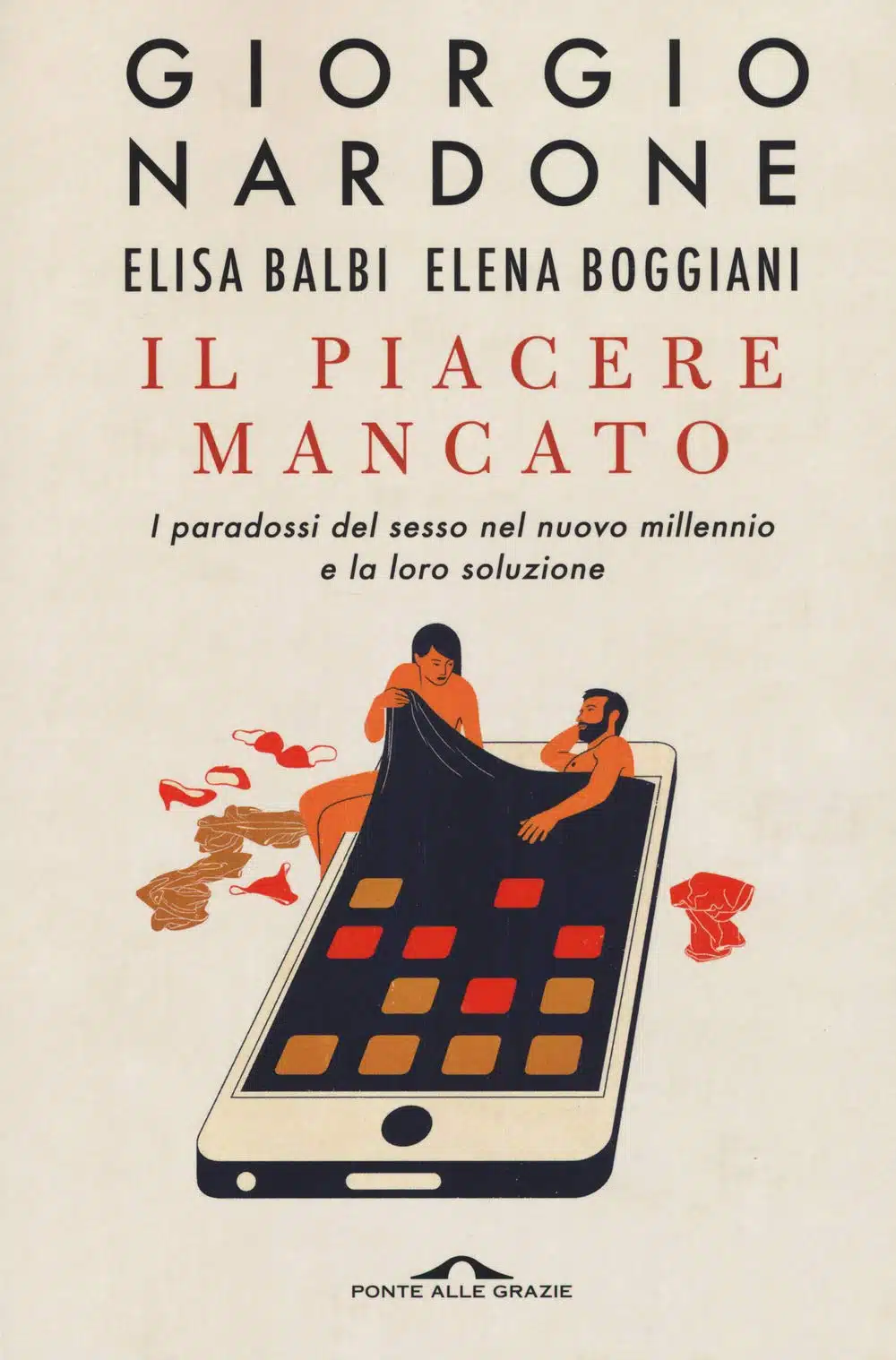 Il piacere mancato (2020) di Nardone, Balbi e Boggian - Recensione del libro