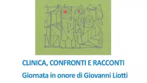 CLINICA, CONFRONTI E RACCONTI - Giornata in onore di Giovanni Liotti - Slider