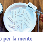 Mindful eating nutrire consapevolmente il nostro cervello - VIDEO