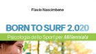 Born To Surf 2.020 (2020) di Flavio Nascimbene- Recensione del libro