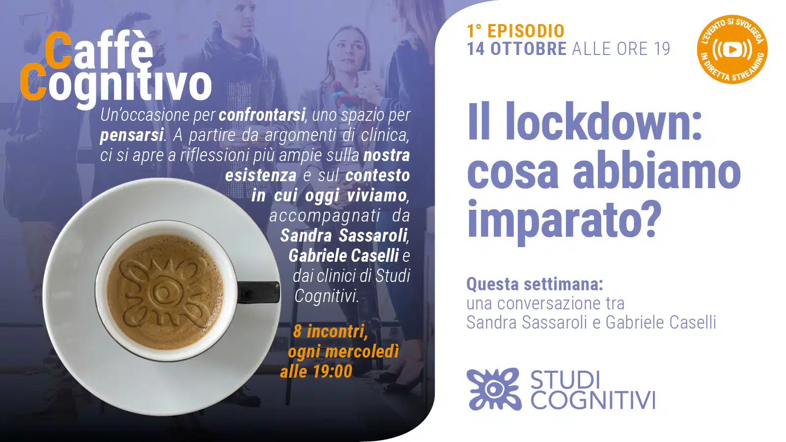 Caffe Cognitivo - S01E01 - Il lockdown - cosa abbiamo imparato - COVER