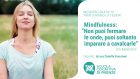 Non puoi fermare le onde, puoi soltanto imparare a cavalcarle: la Mindfulness nella pratica clinica – VIDEO