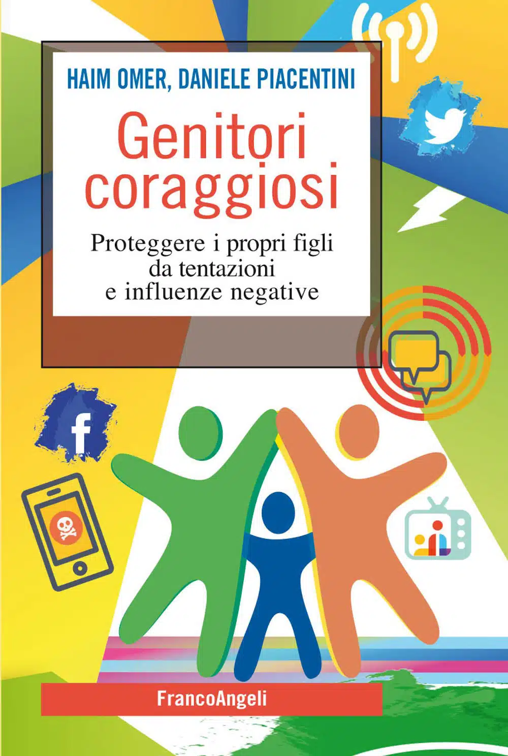 Genitori Coraggiosi (2020) di Omer e Piacentini - Recensione del libro