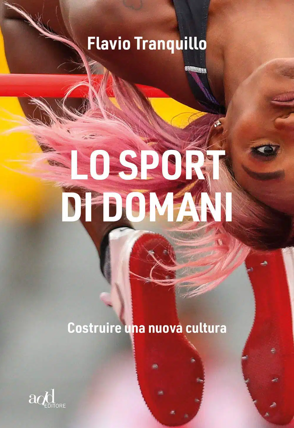 Lo Sport di domani (2020) di Flavio Tranquillo - Recensione del libro