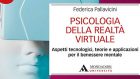 Psicologia della realtà virtuale (2020) di Federica Pallavicini – Recensione del libro e intervista all’autrice