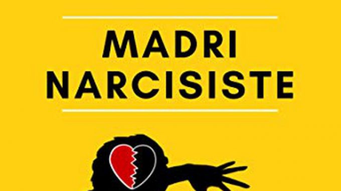 Madri narcisiste: come difendersi da una madre narcisista e guarire dal C-PTSD (2020) – Recensione