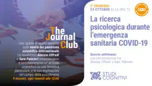 The Journal Club, la webserie organizzata da Studi Cognitivi per discutere e approfondire le novità dal panorama scientifico internazionale, ora in esclusiva per i lettori di State of Mind.