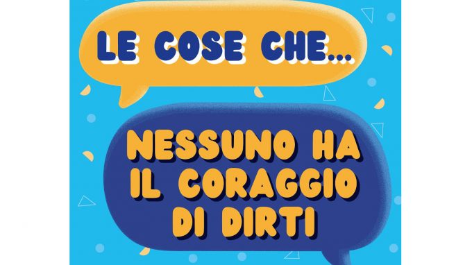 Le cose che nessuno ha il coraggio di dirti prima dei 10 anni (2020) di A. Pellai e B. Tamborini – Recensione del libro