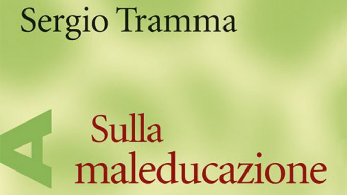 Recensione del libro “Sulla Maleducazione” (2020) di Sergio Tramma