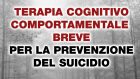 Terapia cognitivo comportamentale breve per la prevenzione del suicidio (2021) di Craig J. Bryan e M. David Rudd – Recensione