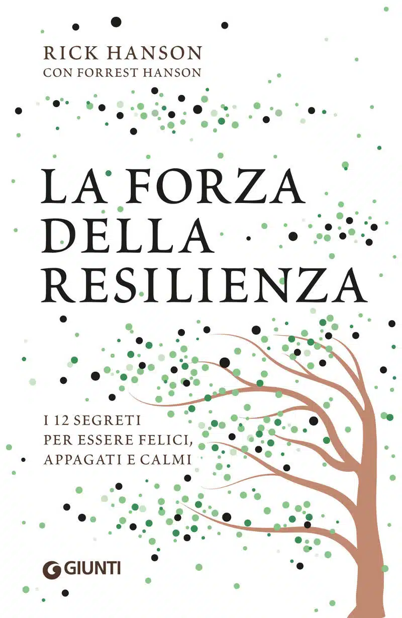 La forza della resilienza 2019 di Hanson e Hanson Recensione del libro Featured